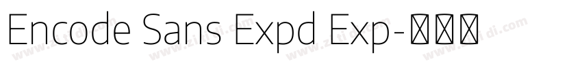 Encode Sans Expd Exp字体转换